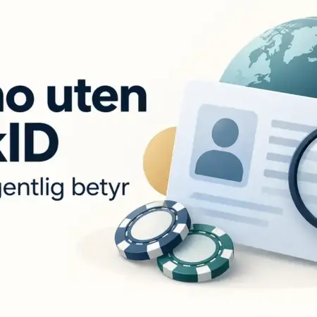 Casino uten BankID – hva det egentlig betyr