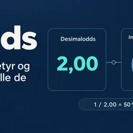 Odds – hva de betyr og hvilken rolle de spiller