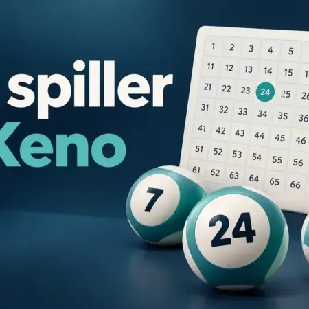 Slik spiller du Keno