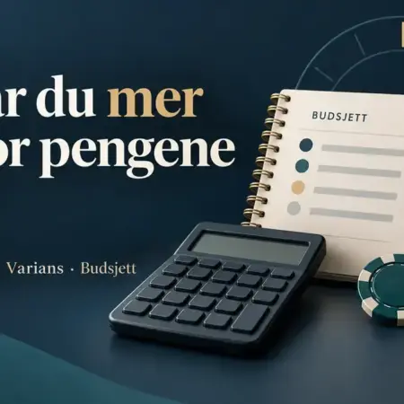 Slik får du mer spill for pengene dine