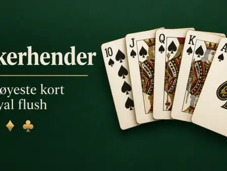 Pokerhender: Komplett rangering fra høyeste kort til royal flush